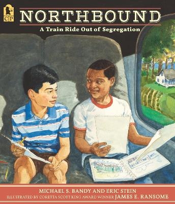 Northbound: A Train Ride Out of Segregation - Michael S. Bandy, Eric Stein