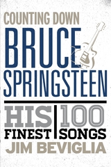 Counting Down Bruce Springsteen -  Jim Beviglia