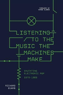Listening to the Music the Machines Make - Richard Evans