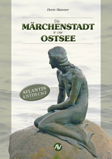 Die M&auml;rchenstadt in der Ostsee - Doris Manner