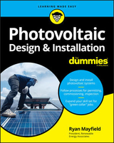 Photovoltaic Design & Installation For Dummies - Mayfield, Ryan