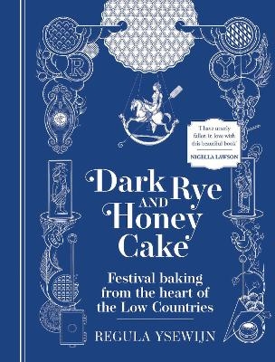 Dark Rye and Honey Cake - Regula Ysewijn
