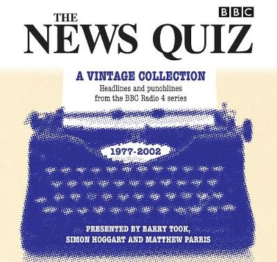 The News Quiz: A Vintage Collection -  BBC Radio Comedy