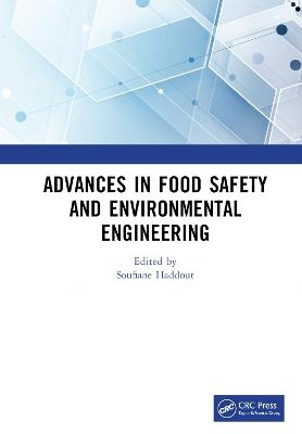 Advances in Food Safety and Environmental Engineering - 