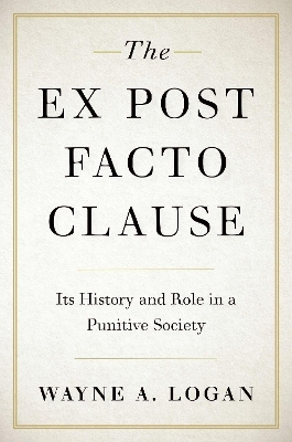 The Ex Post Facto Clause