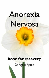 Anorexia Nervosa -  Agnes Ayton