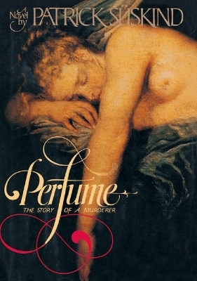 PERFUME - Patrick Suskind