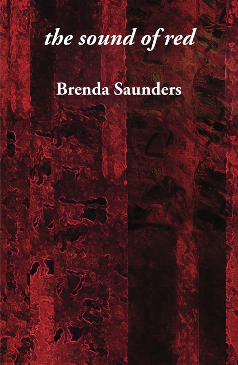 the sound of red - Brenda Saunders
