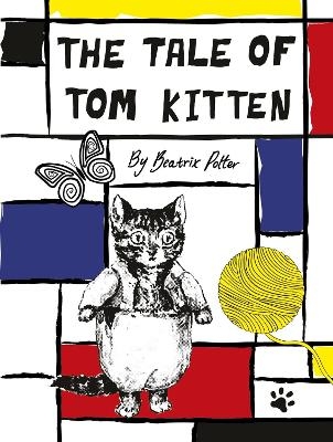 The Tale Of Tom Kitten - Beatrix Potter