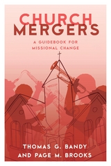 Church Mergers -  Thomas G. Bandy,  Page M. Brooks