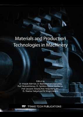 Materials and Production Technologies in Machinery