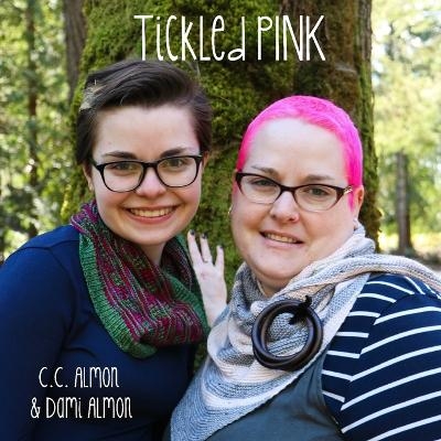 Tickled PINK - C. C. Almon, Dami Almon