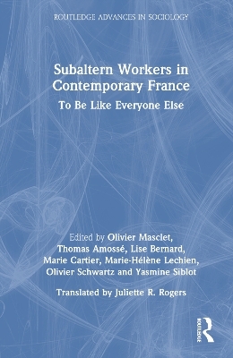 Subaltern Workers in Contemporary France