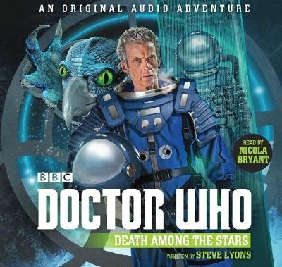Doctor Who: Death Among The Stars - Steve Lyons
