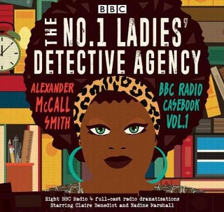No 1 Ladies’ Detective Agency: BBC Radio Casebook