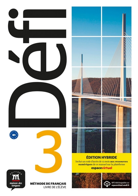 D&eacute;fi 3 B1 - &Eacute;dition hybride