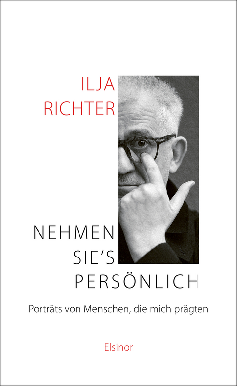 Nehmen Sie's pers&ouml;nlich - Ilja Richter