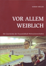 Vor allem weiblich - Hubert M&ouml;ller