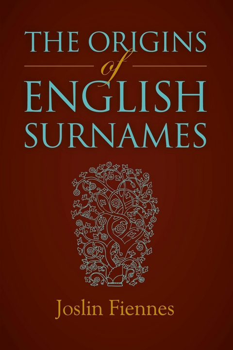 Origins of English Surnames -  Joslin Fiennes