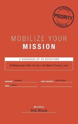 Mobilize Your Mission - Bob Black