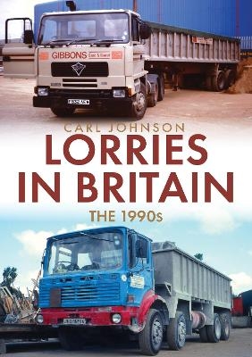 Lorries in Britain: The 1990s