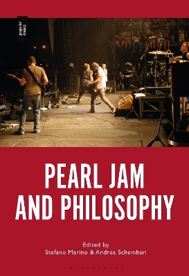 Pearl Jam and Philosophy - 