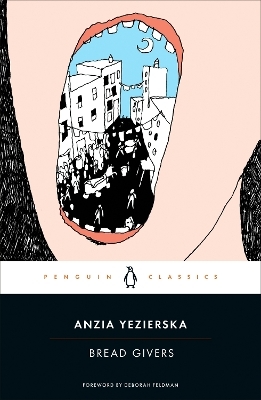 Bread Givers - Anzia Yezierska