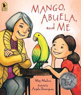 Mango, Abuela, and Me - Meg Medina