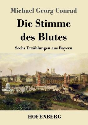 Die Stimme des Blutes