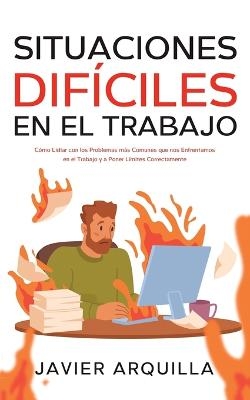 Situaciones Difíciles en el Trabajo