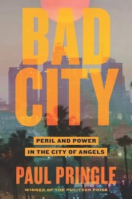 [Paperback] Bad City by Paul Pringle