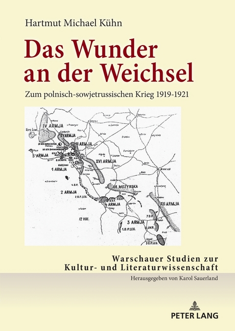 Das Wunder an der Weichsel - Hartmut Michael K&uuml;hn