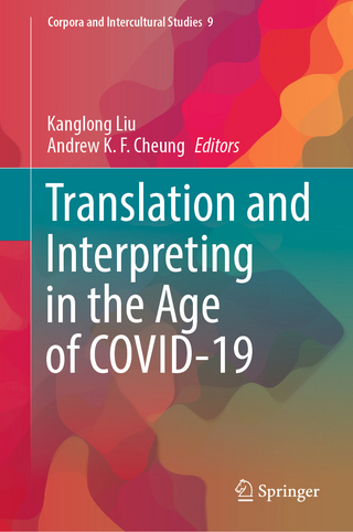 Translation and Interpreting in the Age of COVID-19
