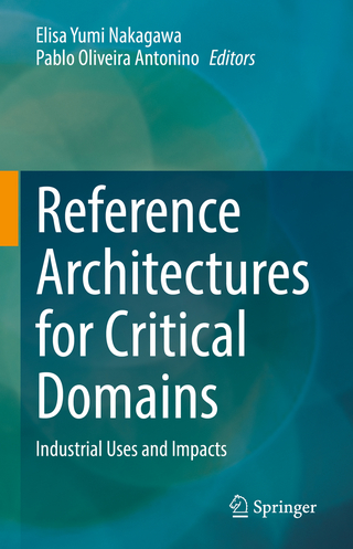 Reference Architectures for Critical Domains