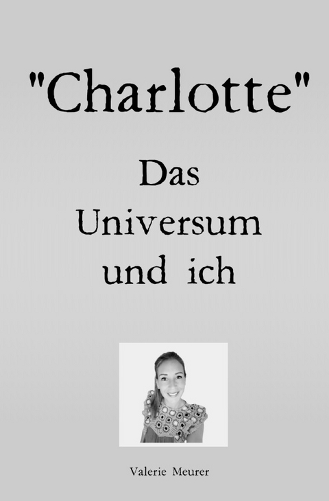 "Charlotte" - Valerie Meurer