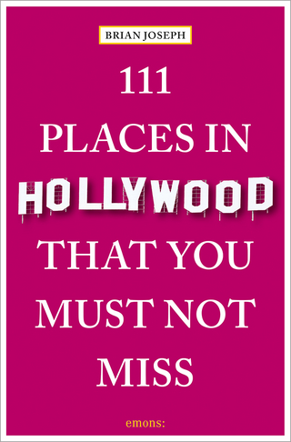 111 places in Hollywood that you must not miss