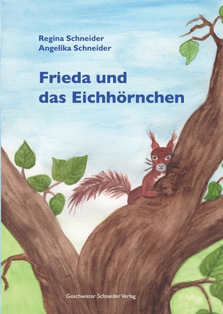 Frieda und das Eichhörnchen