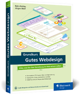 Grundkurs gutes Webdesign - Rohles, Björn; Wolf, Jürgen