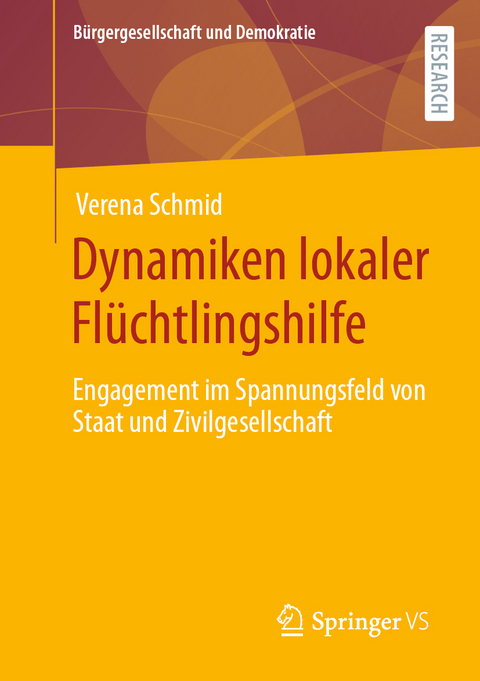 Dynamiken lokaler Flüchtlingshilfe - Verena Schmid