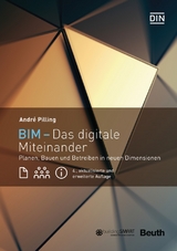 BIM - Das digitale Miteinander - Buch mit E-Book - André Pilling, Dipl.-Ing.Arch.