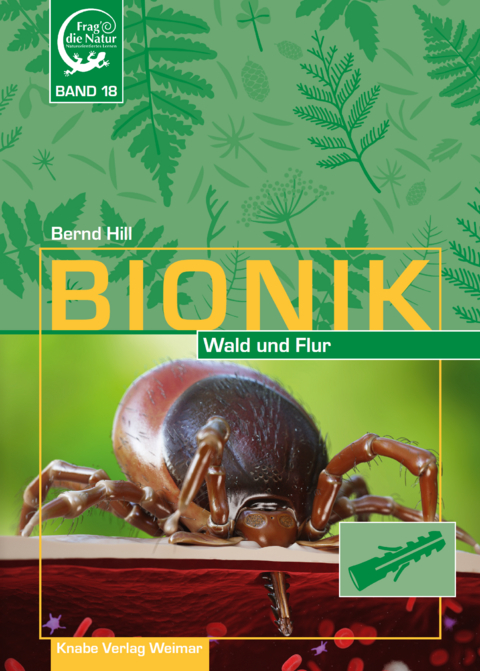 Bionik &ndash; in Wald und Flur - Bernd Hill