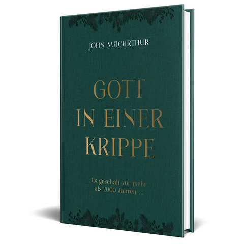 Gott in einer Krippe - John F. MacArthur