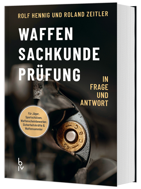Waffen-Sachkunde-Pr&uuml;fung - Rolf Hennig