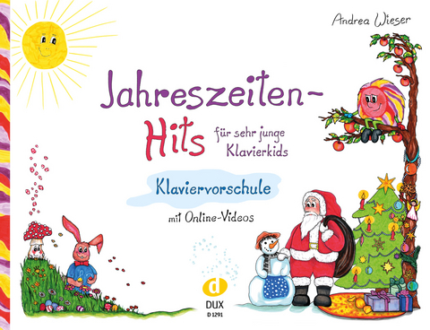 Jahreszeiten-Hits f&uuml;r sehr junge Klavierkids - Andrea Wieser
