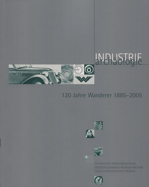 120 Jahre Wanderer 1885&ndash;2005 - 