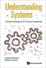 UNDERSTANDING SYSTEMS: A GRAND CHALLENGE FOR 21ST CENTURY - Jamshid Ghaboussi, Michael F Insana