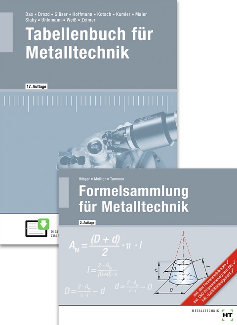 Paketangebot Tabellenbuch f&uuml;r Metalltechnik und Formelsammlung f&uuml;r Metalltechnik - Klaus Zeimer, Albert Wei&szlig;, Andreas Uhlemann, Volker Tammen, Johann Slaby, Markus Molitor, Heribert Laier, Bernd Kumler, G&uuml;nter Kotsch, Michael H&ouml;tger, Wolf-Dieter Gl&auml;ser, Nikolaus Drozd, Wilhelm Dax
