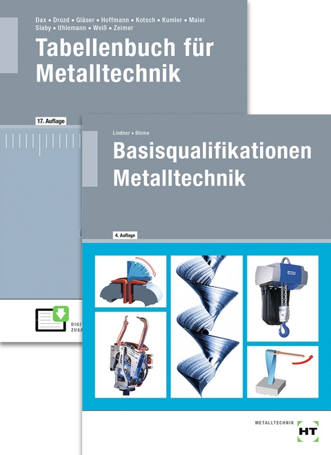 Paketangebot Die Fachkraft f&uuml;r Metalltechnik - Silke Blome, Wilhelm Dax, Nikolaus Drozd, Wolf-Dieter Gl&auml;ser, Frank Hoffmann, G&uuml;nter Kotsch, Bernd Kumler, Volker Lindner, Manuel Maier, Johann Slaby, Andreas Uhlemann, Albert Wei&szlig;, Klaus Zeimer