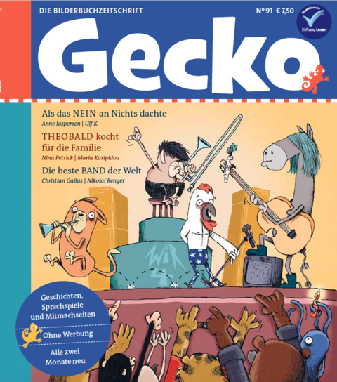 Gecko Kinderzeitschrift Band 91 - Anne Jaspersen, Nina Petrick, Christian Gailus, Uwe-Michael Gutzschhahn, Ina Nefzer