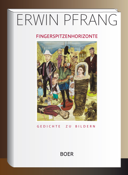 Fingerspitzenhorizonte - Erwin Pfrang